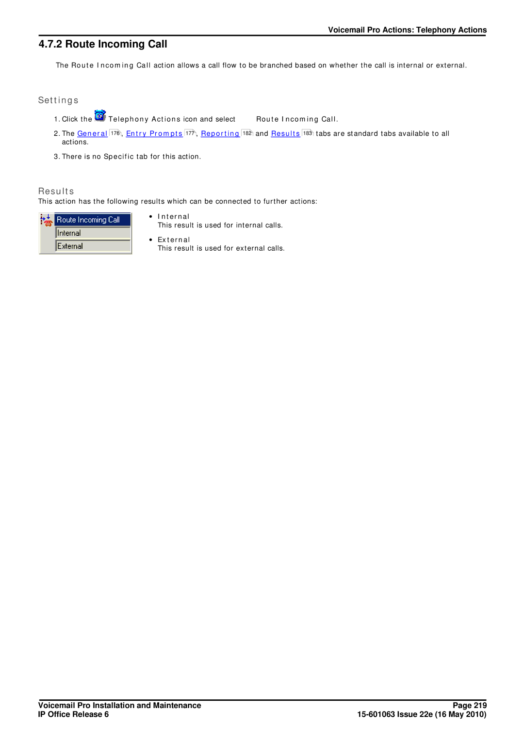 Avaya 6 manual Route Incoming Call, ∙ Internal, ∙ External 