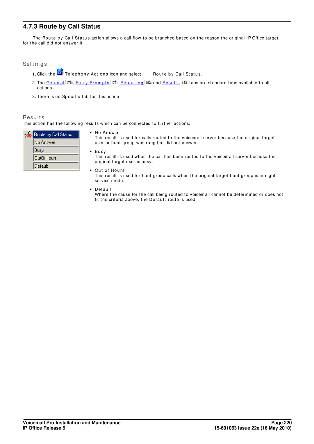 Avaya 6 manual Route by Call Status, ∙ No Answer, ∙ Busy, ∙ Out of Hours, ∙ Default 