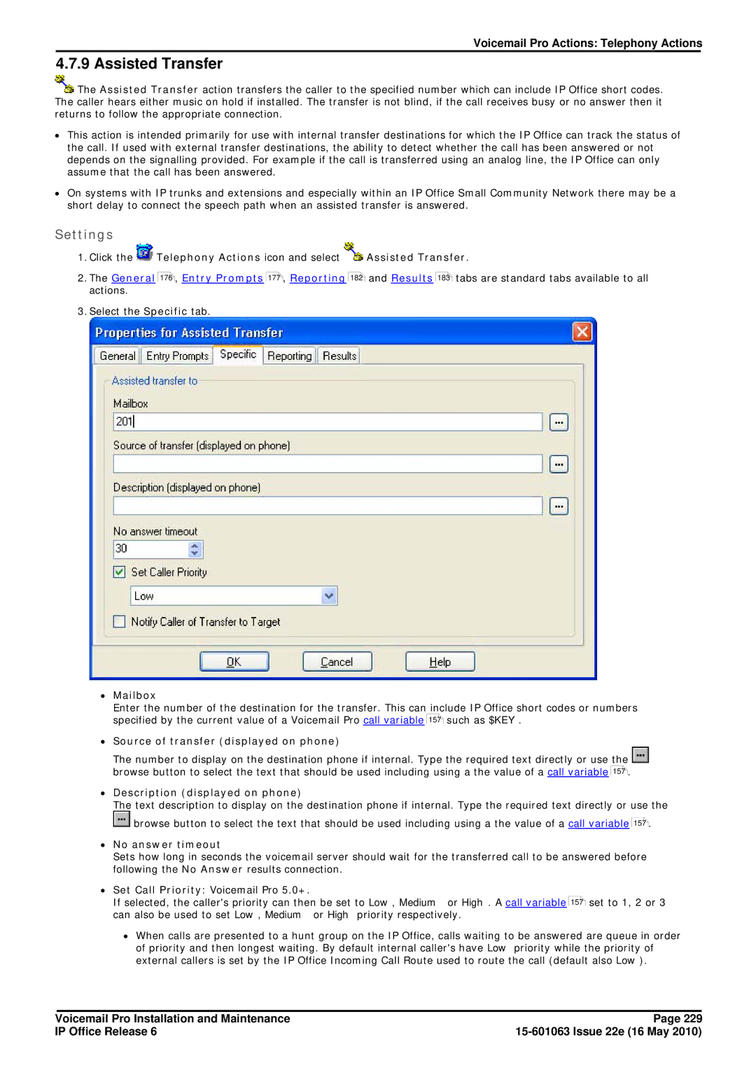 Avaya 6 manual Assisted Transfer, ∙ Set Call Priority Voicemail Pro 5.0+ 