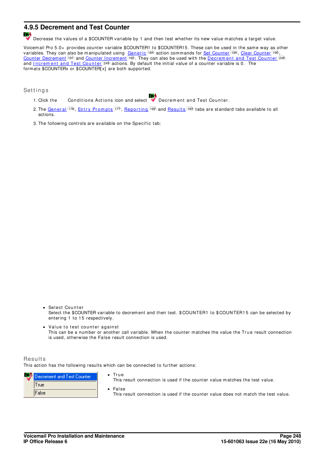 Avaya 6 manual Decrement and Test Counter, ∙ Value to test counter against 