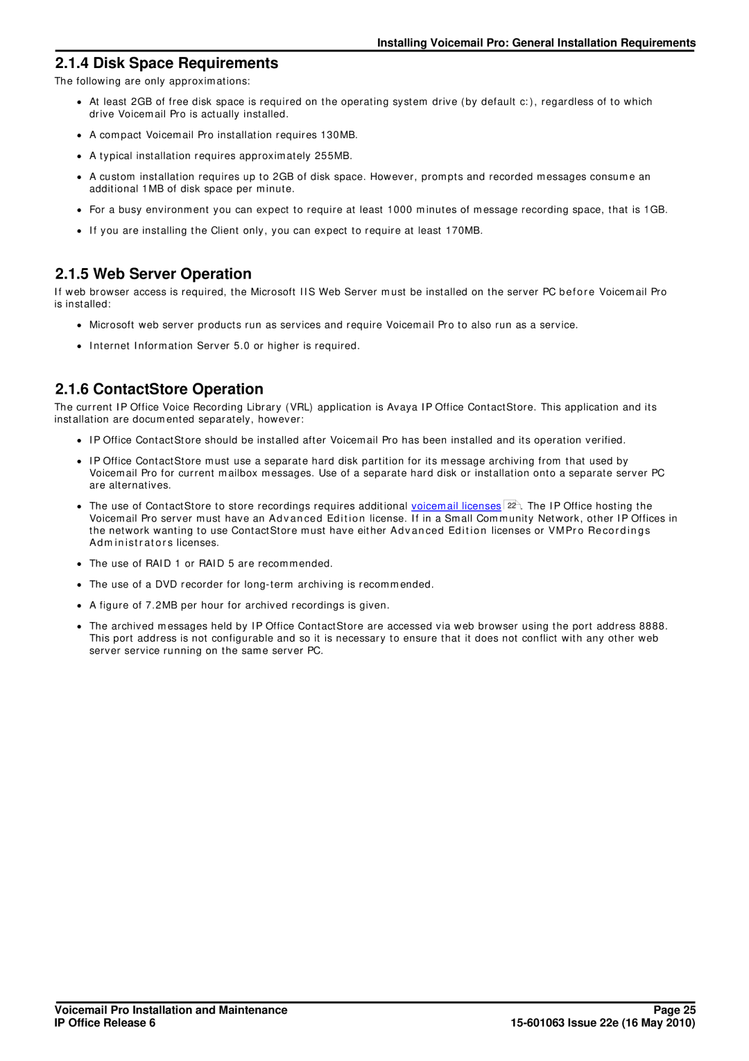Avaya 6 manual Disk Space Requirements, Web Server Operation, ContactStore Operation 