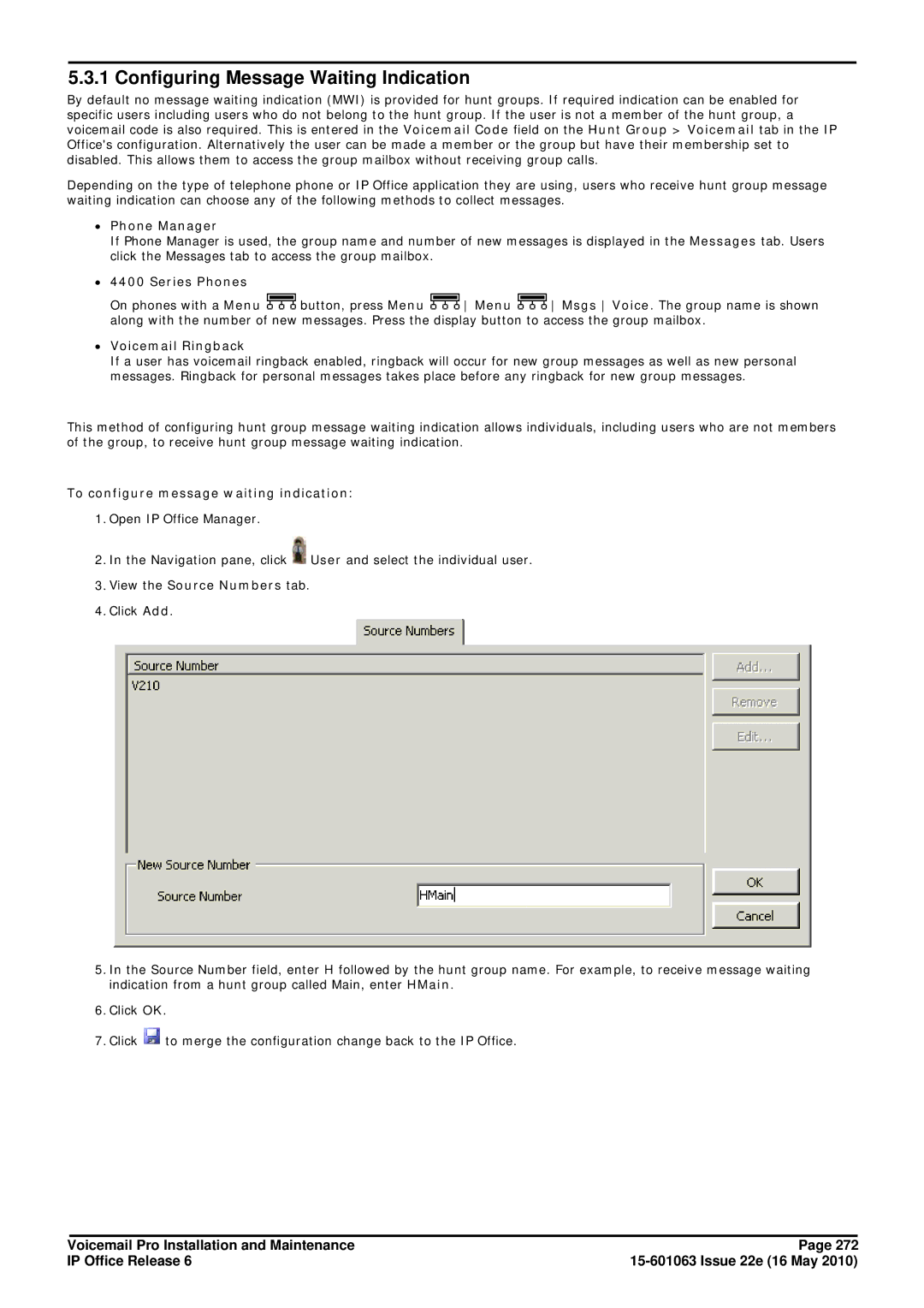 Avaya 6 manual Configuring Message Waiting Indication, ∙ Phone Manager, ∙ 4400 Series Phones, ∙ Voicemail Ringback 