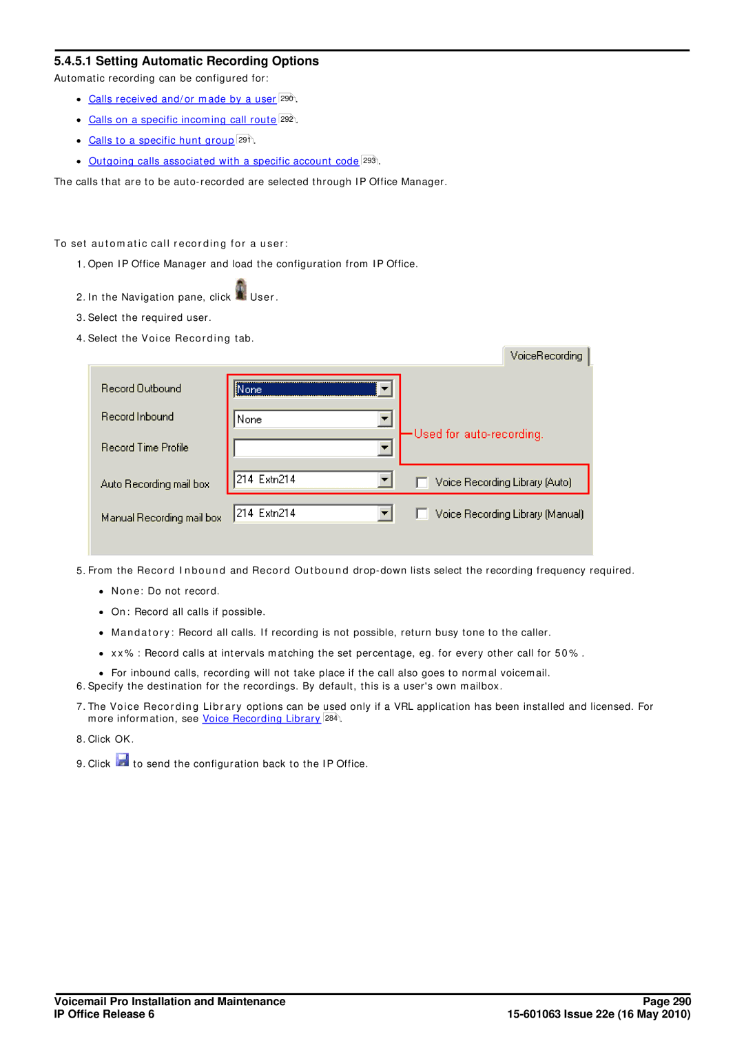 Avaya 6 manual Setting Automatic Recording Options, To set automatic call recording for a user 