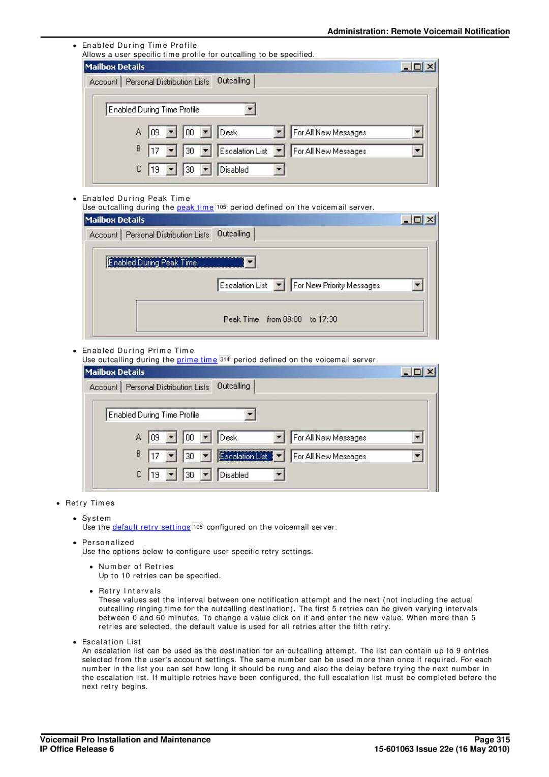 Avaya 6 manual ∙ Enabled During Time Profile 