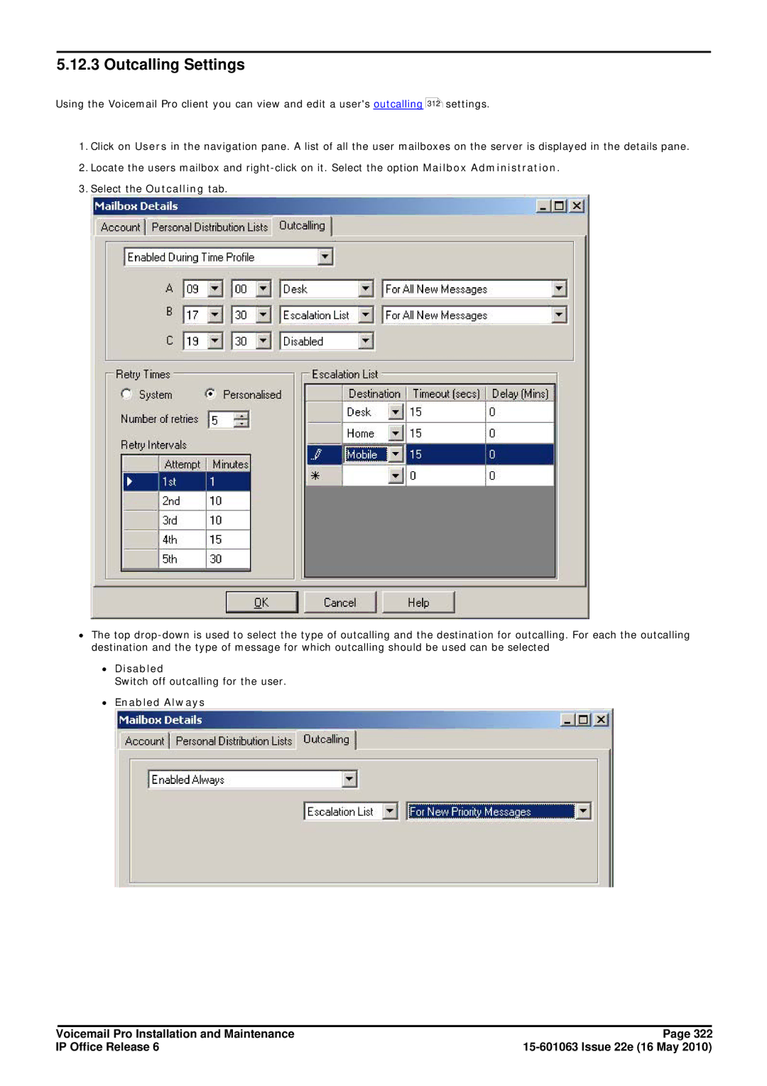 Avaya 6 manual Outcalling Settings, ∙ Disabled 