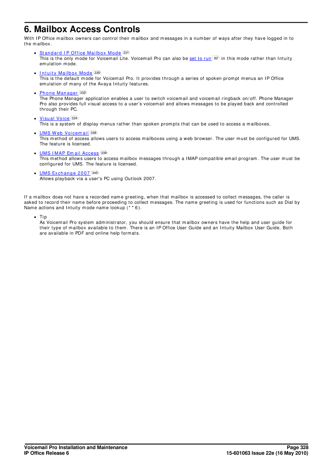 Avaya 6 manual ∙ Standard IP Office Mailbox Mode, ∙ Intuity Mailbox Mode, ∙ Tip 