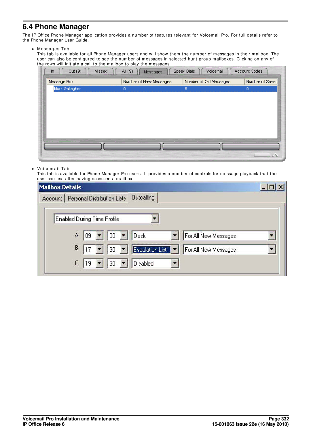 Avaya 6 manual Phone Manager, ∙ Messages Tab, ∙ Voicemail Tab 