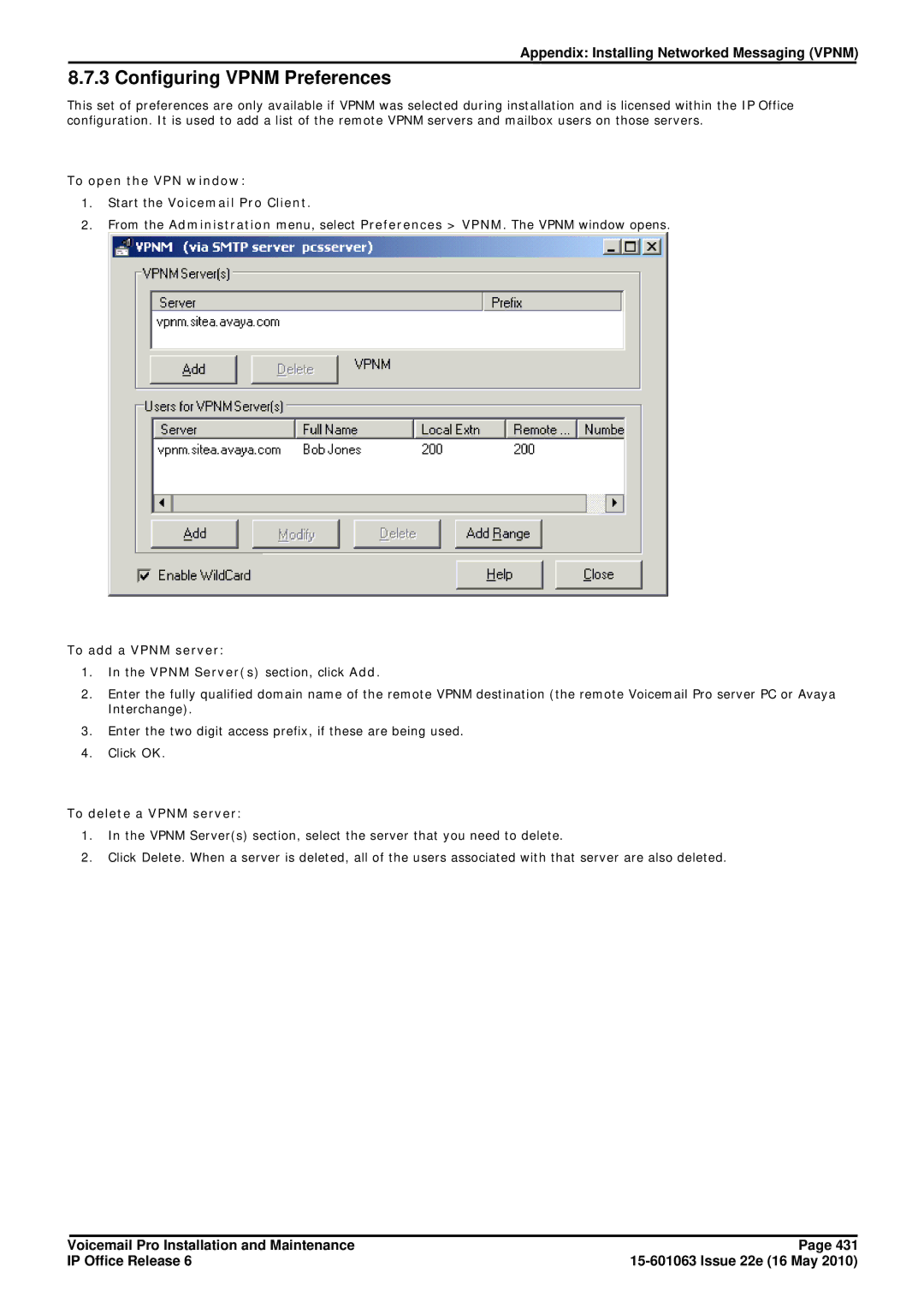 Avaya 6 manual Configuring Vpnm Preferences, To open the VPN window Start the Voicemail Pro Client 