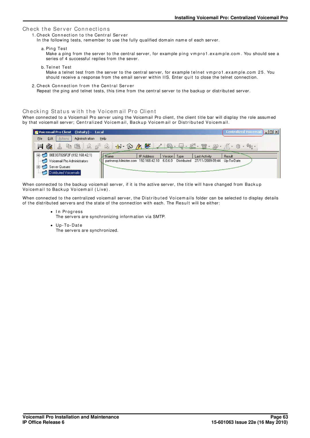 Avaya 6 manual Check the Server Connections, Checking Status with the Voicemail Pro Client 