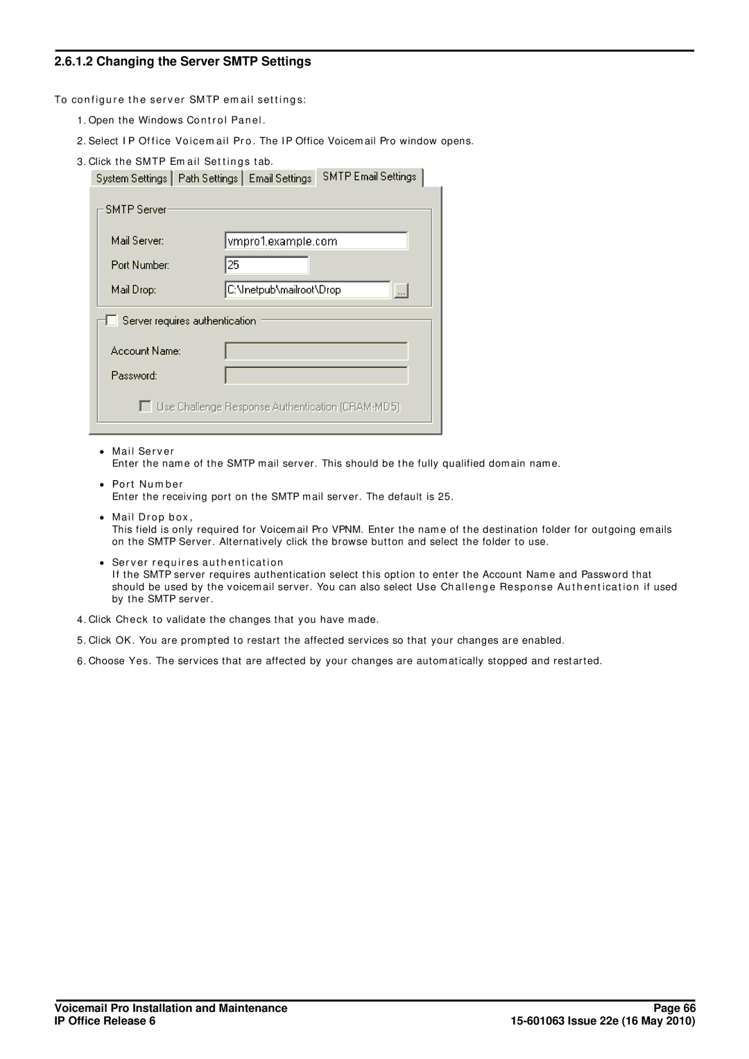 Avaya 6 manual Changing the Server Smtp Settings, To configure the server Smtp email settings 