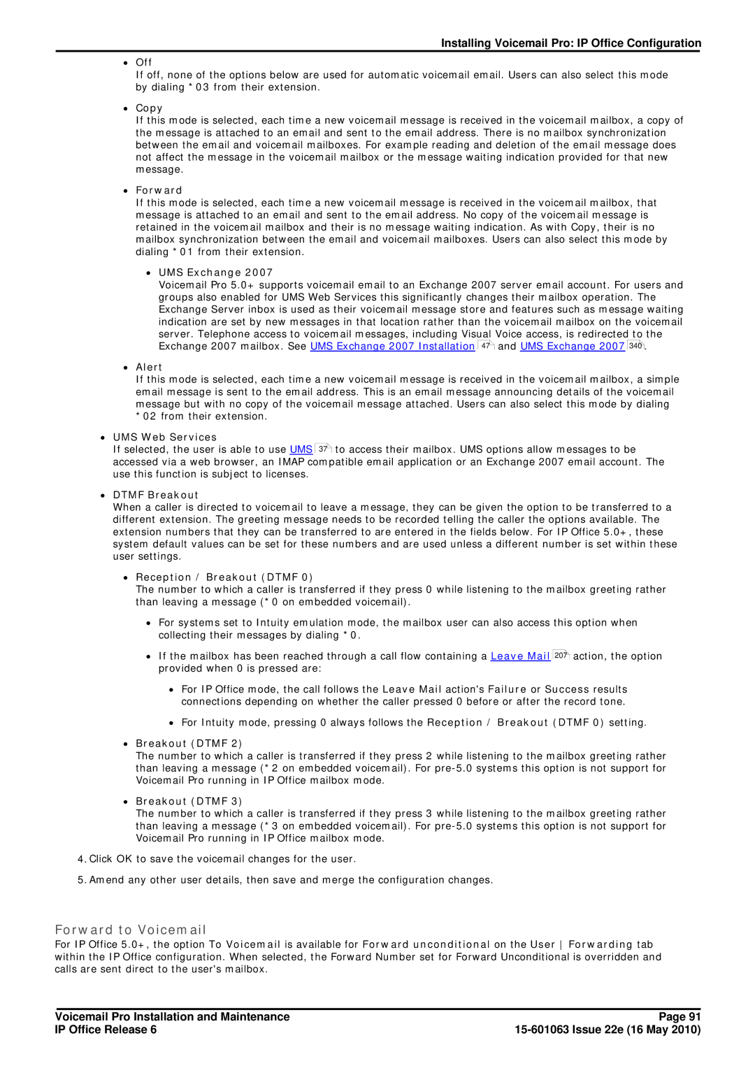 Avaya 6 manual Forward to Voicemail, ∙ Dtmf Breakout 