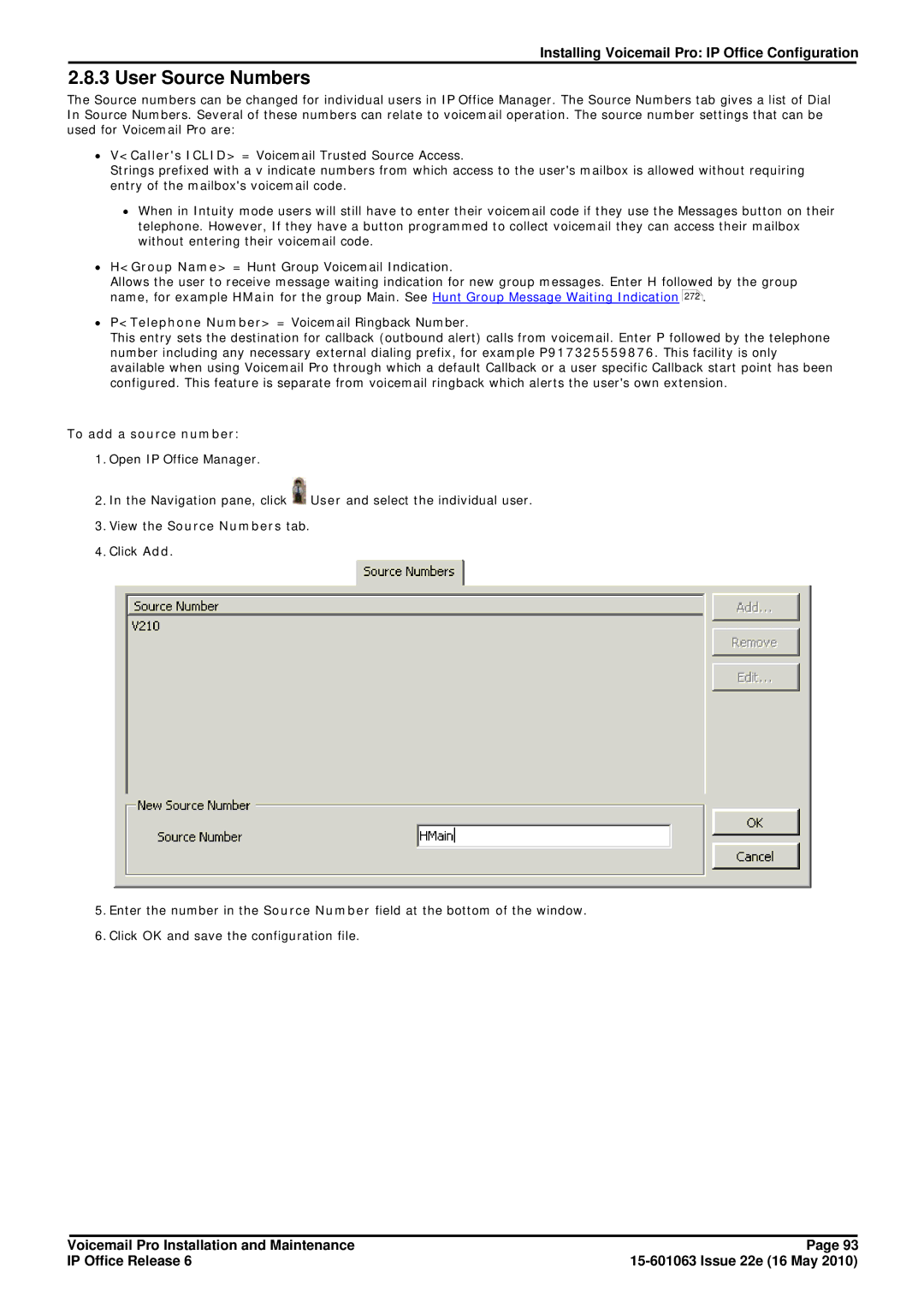 Avaya 6 manual User Source Numbers, To add a source number, View the Source Numbers tab 