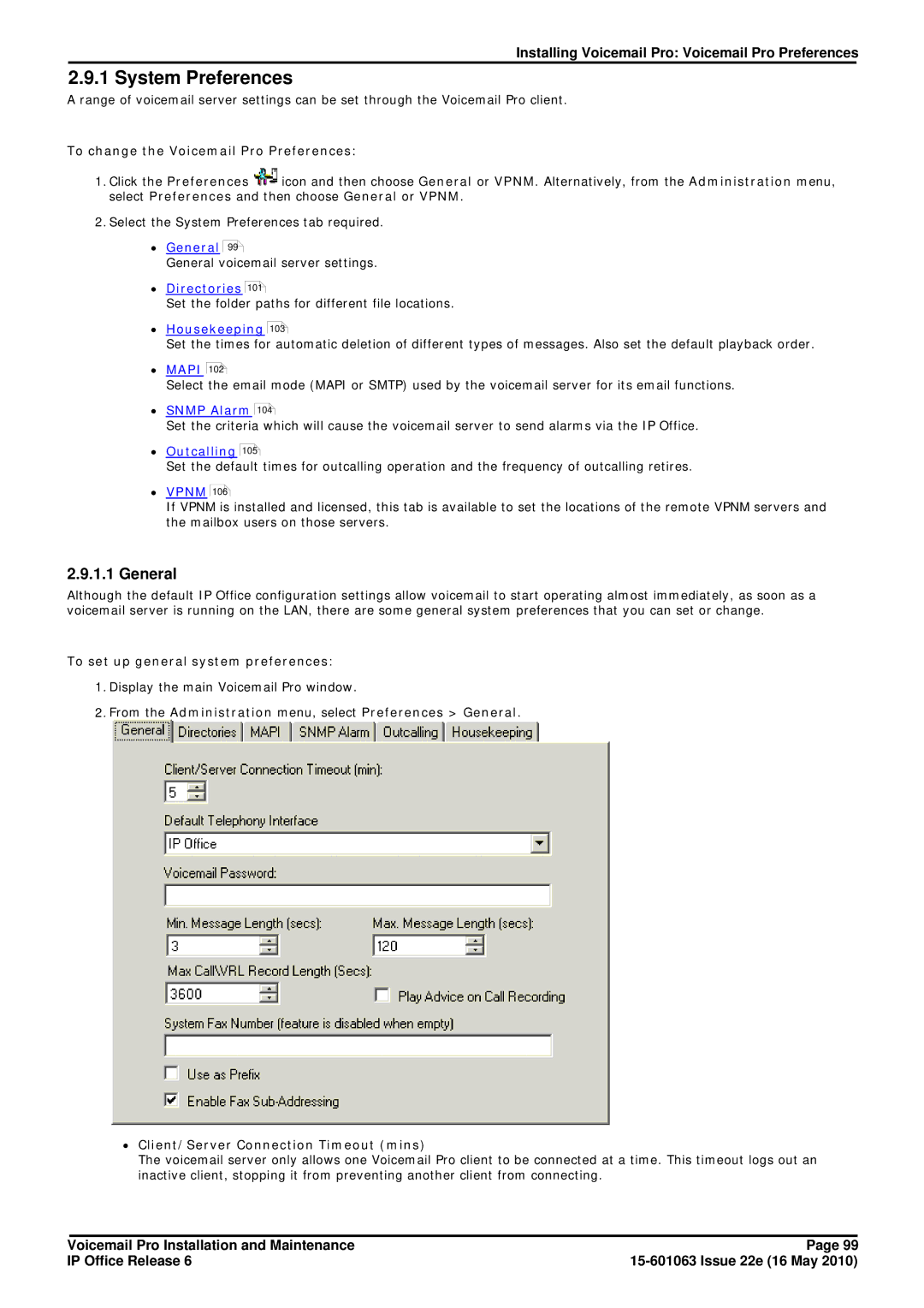 Avaya 6 manual System Preferences, General, To change the Voicemail Pro Preferences, To set up general system preferences 