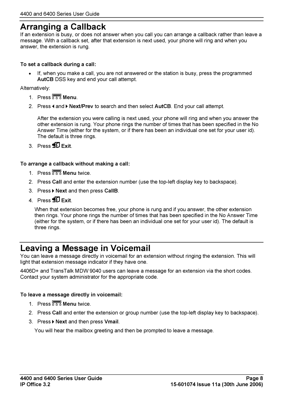 Avaya 6400, 4400 manual Arranging a Callback, Leaving a Message in Voicemail, To set a callback during a call 