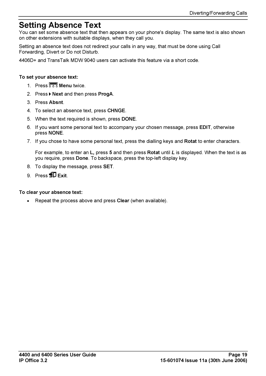 Avaya 4400, 6400 manual Setting Absence Text, To set your absence text, To clear your absence text 