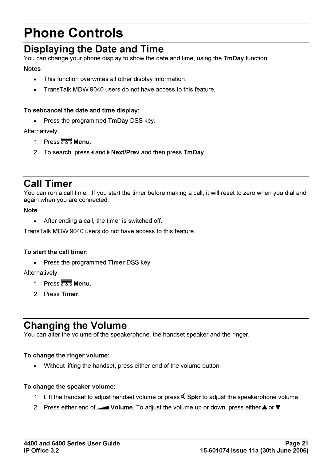 Avaya 4400, 6400 manual Phone Controls, Displaying the Date and Time, Call Timer, Changing the Volume 