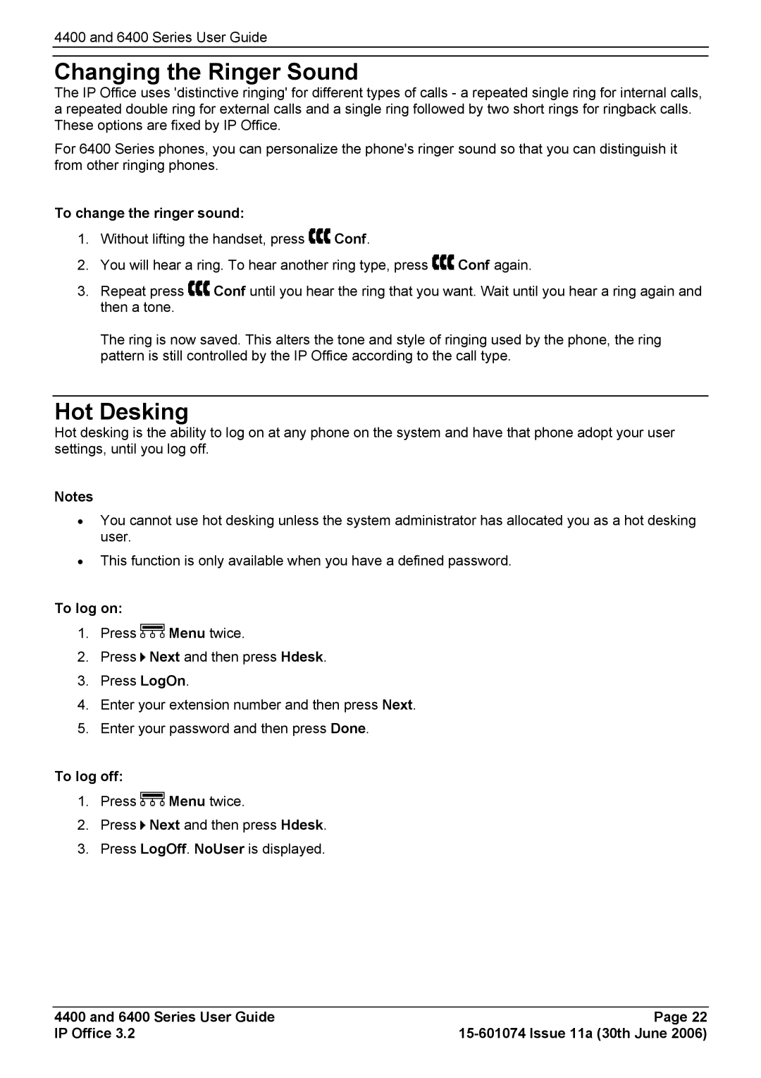 Avaya 6400, 4400 manual Changing the Ringer Sound, Hot Desking, To change the ringer sound, To log on, To log off 