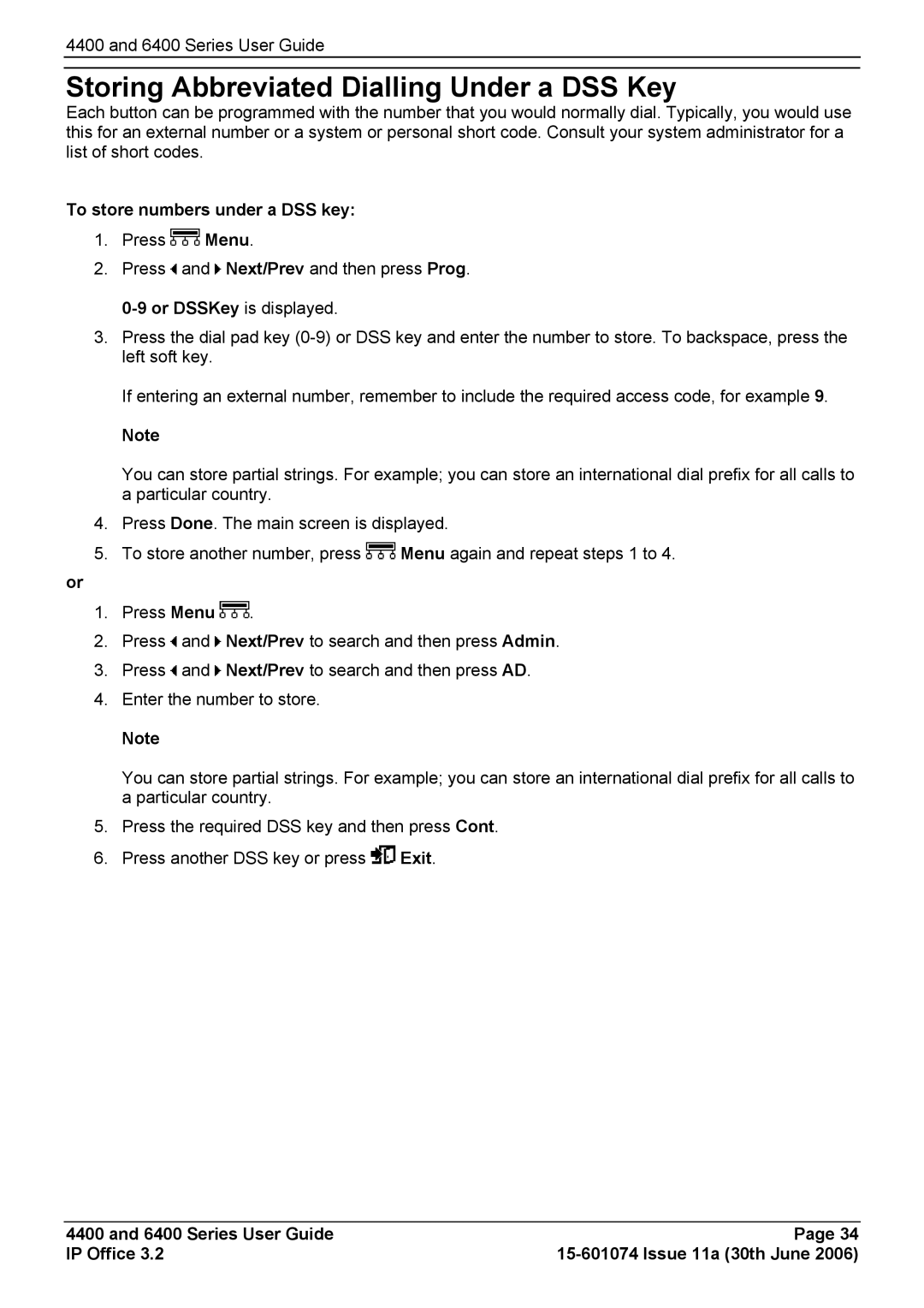 Avaya 6400, 4400 Storing Abbreviated Dialling Under a DSS Key, To store numbers under a DSS key, Or DSSKey is displayed 