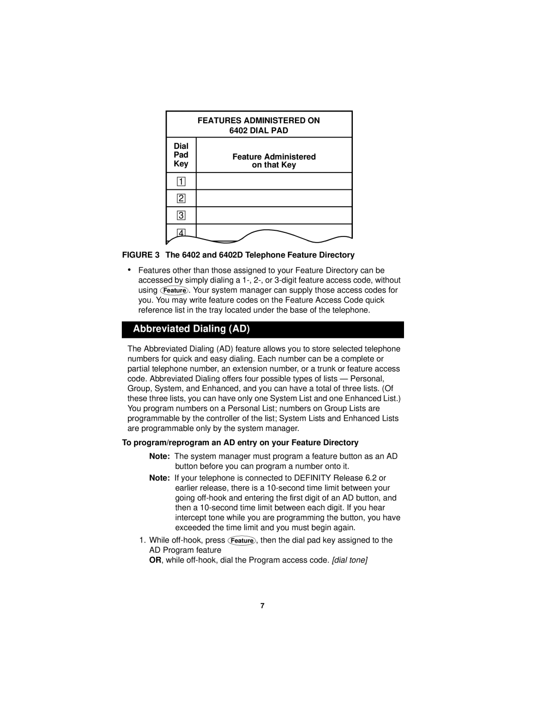 Avaya 6402D manual Abbreviated Dialing AD, Dial Pad Feature Administered Key On that Key 