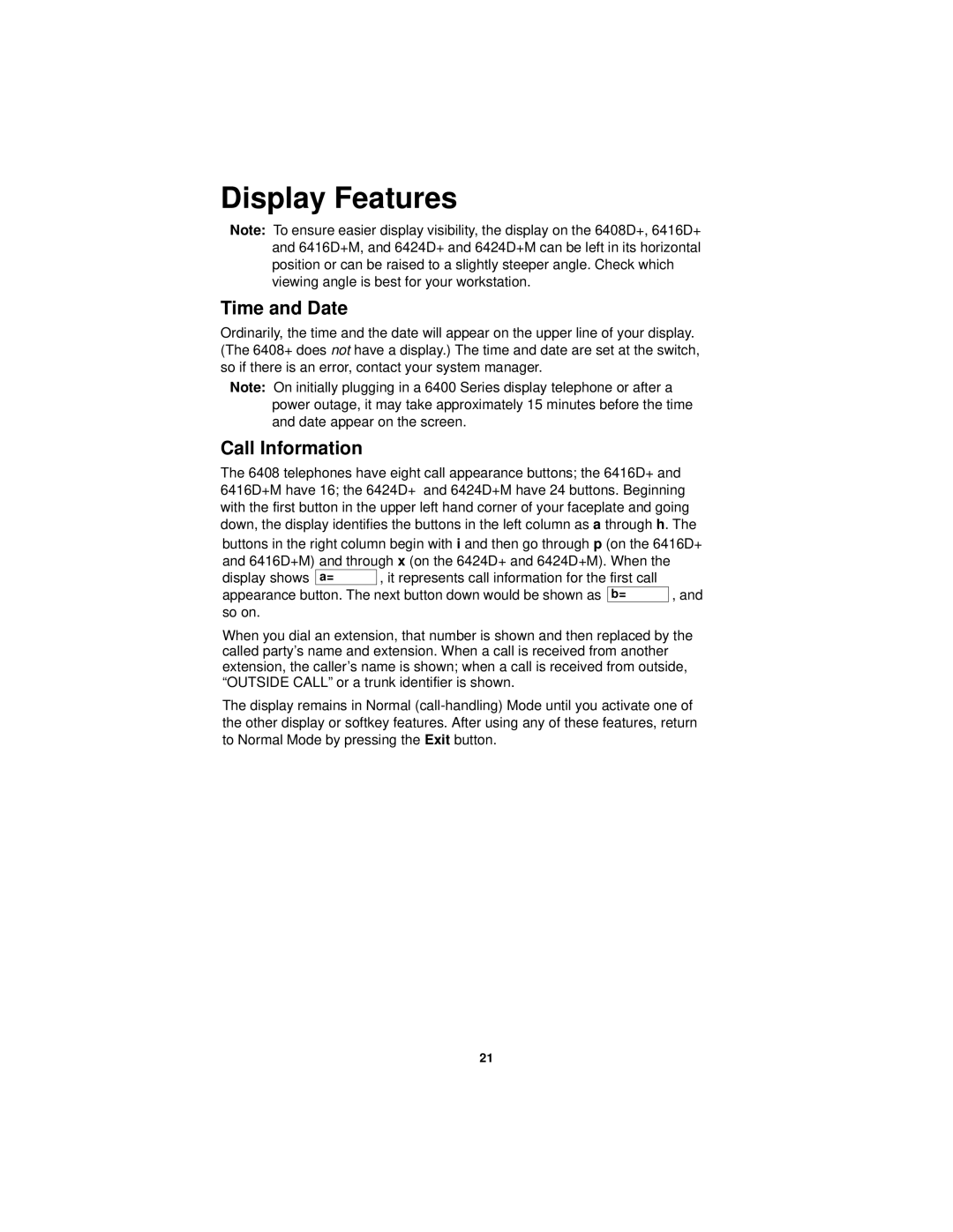 Avaya 6424D+M, 6416D+M, 6408D+, 6408+ manual Display Features, Display shows 
