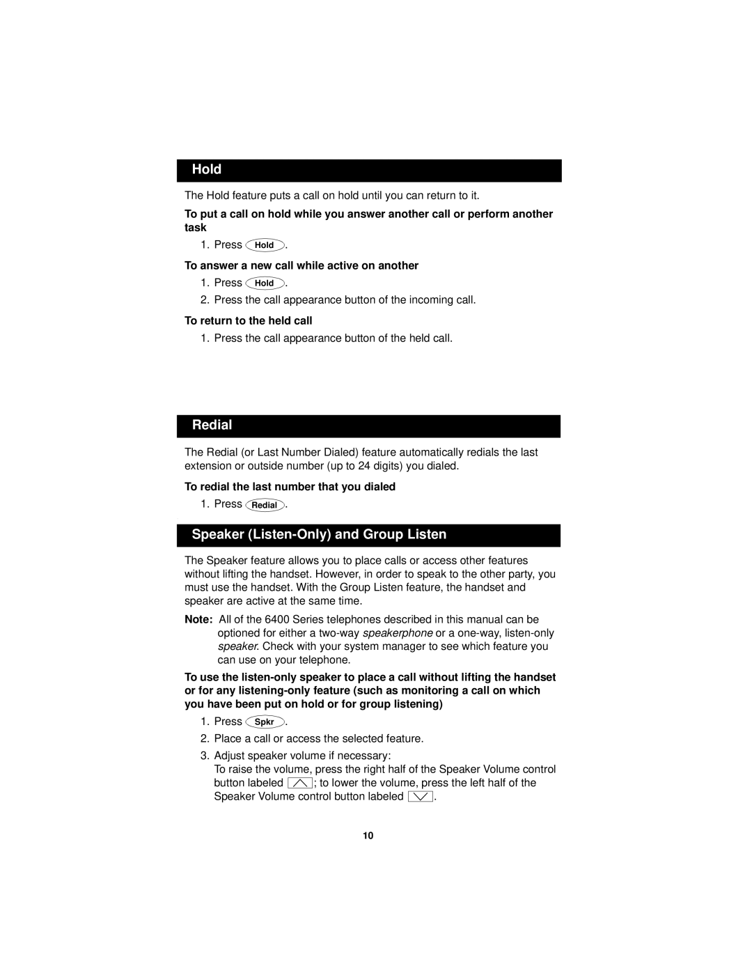Avaya 6408+, 6424D+M, 6416D+M, 6408D+ manual Hold, Redial, Speaker Listen-Only and Group Listen 