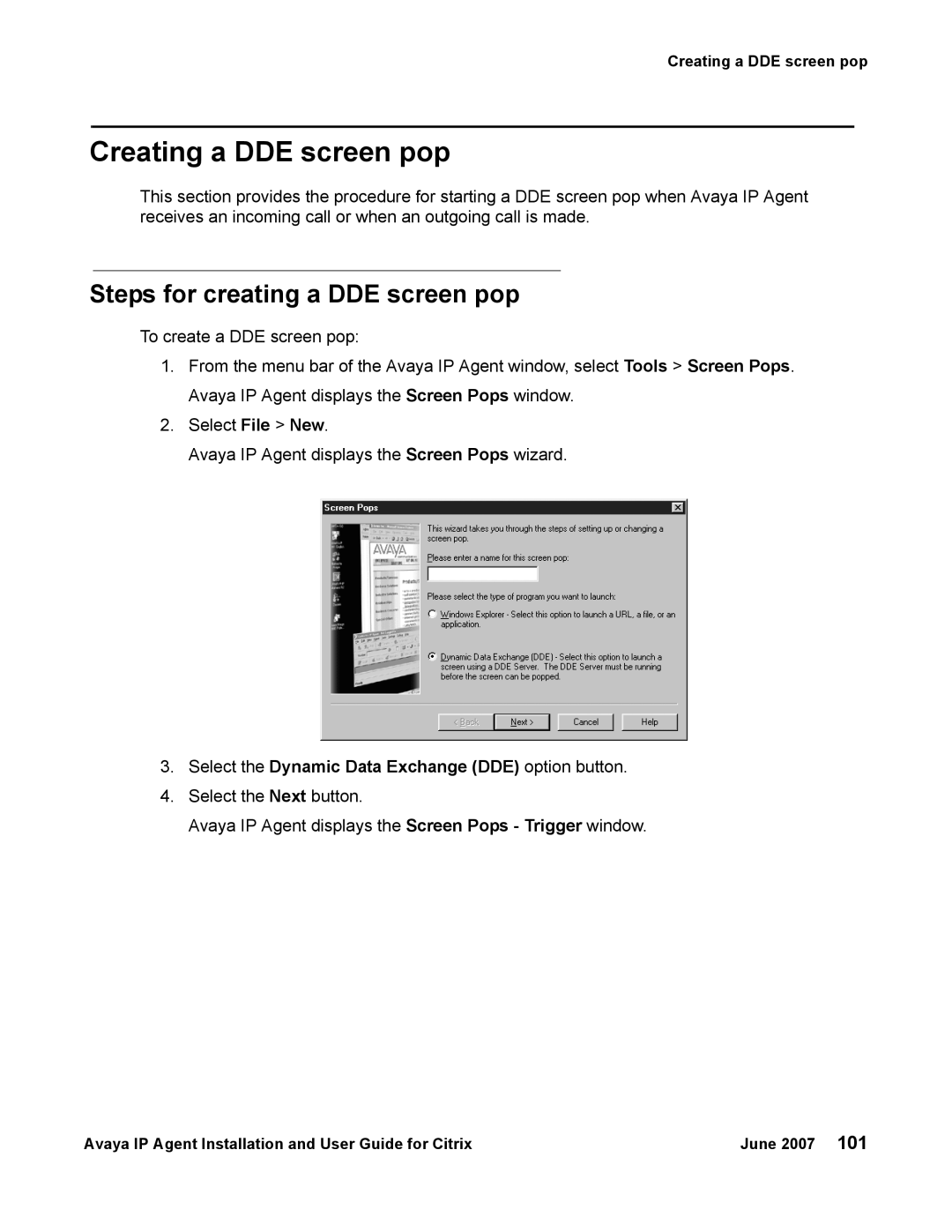 Avaya 7 Creating a DDE screen pop, Steps for creating a DDE screen pop, Select the Dynamic Data Exchange DDE option button 