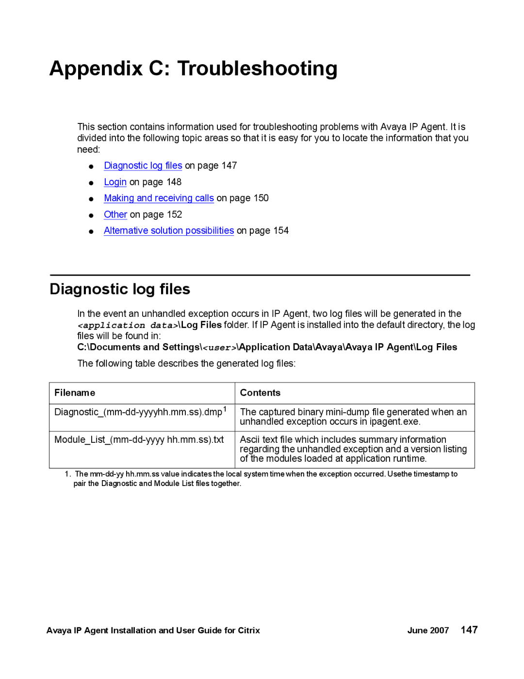 Avaya 7 manual Appendix C Troubleshooting, Diagnostic log files, Filename Contents 