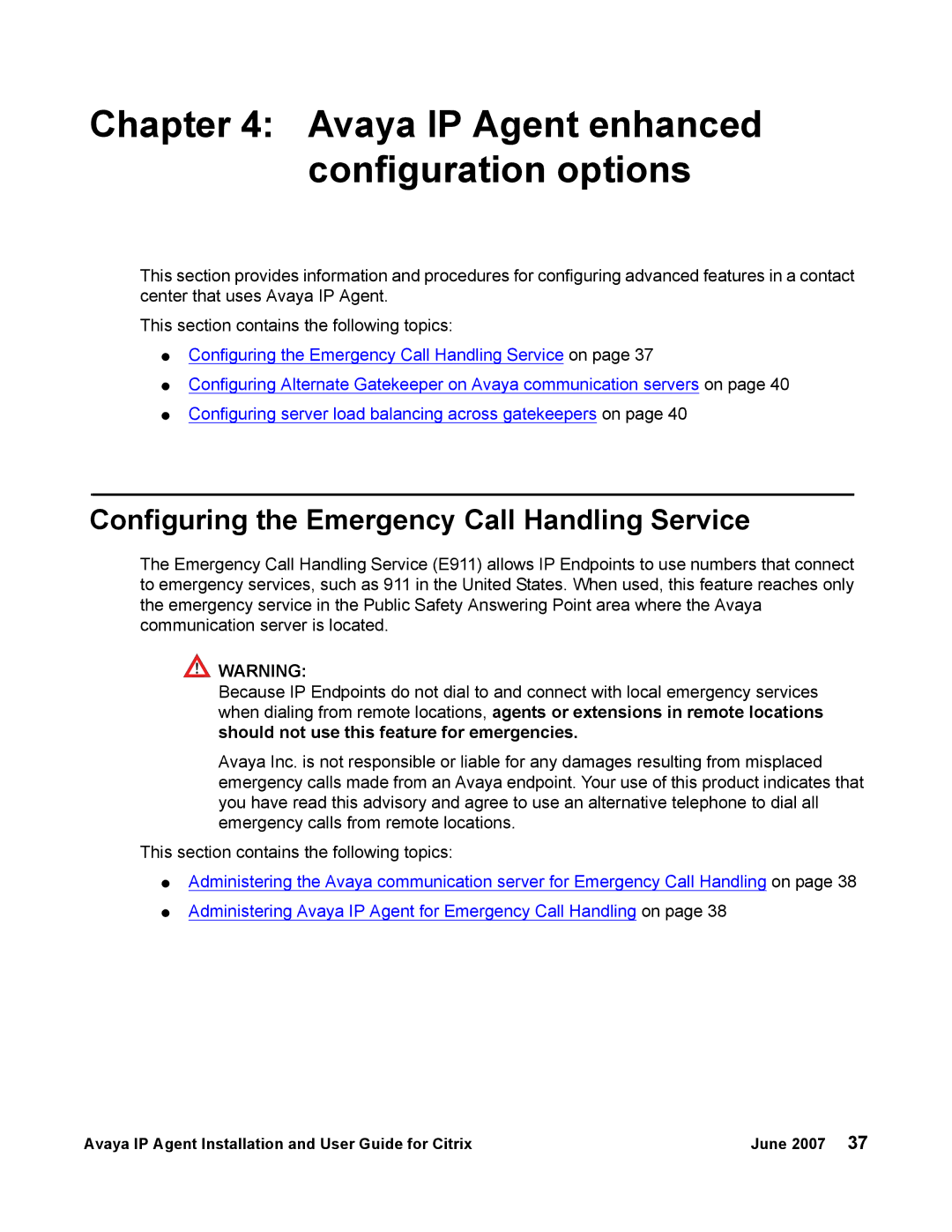 Avaya 7 manual Avaya IP Agent enhanced configuration options, Configuring the Emergency Call Handling Service 