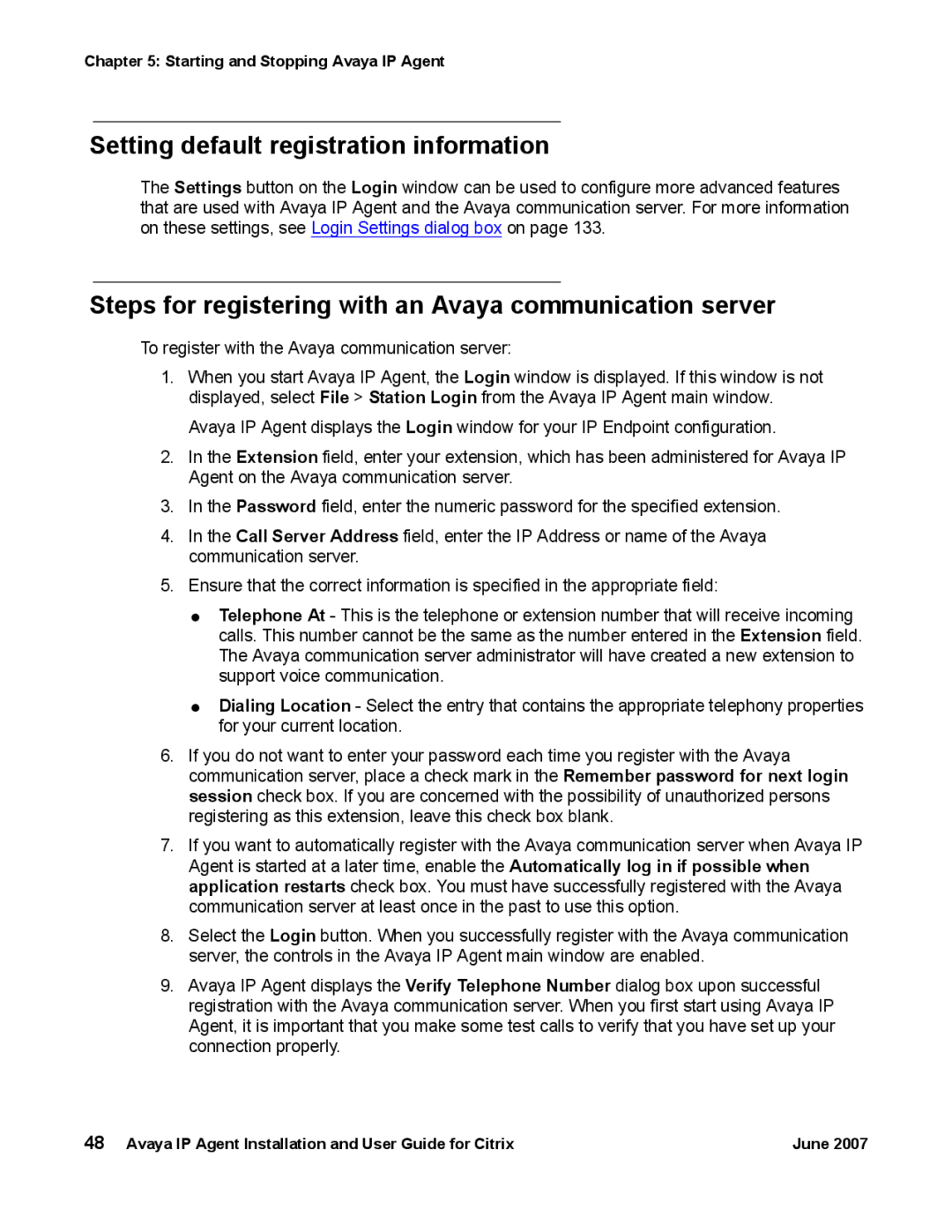 Avaya 7 manual Setting default registration information, Steps for registering with an Avaya communication server 