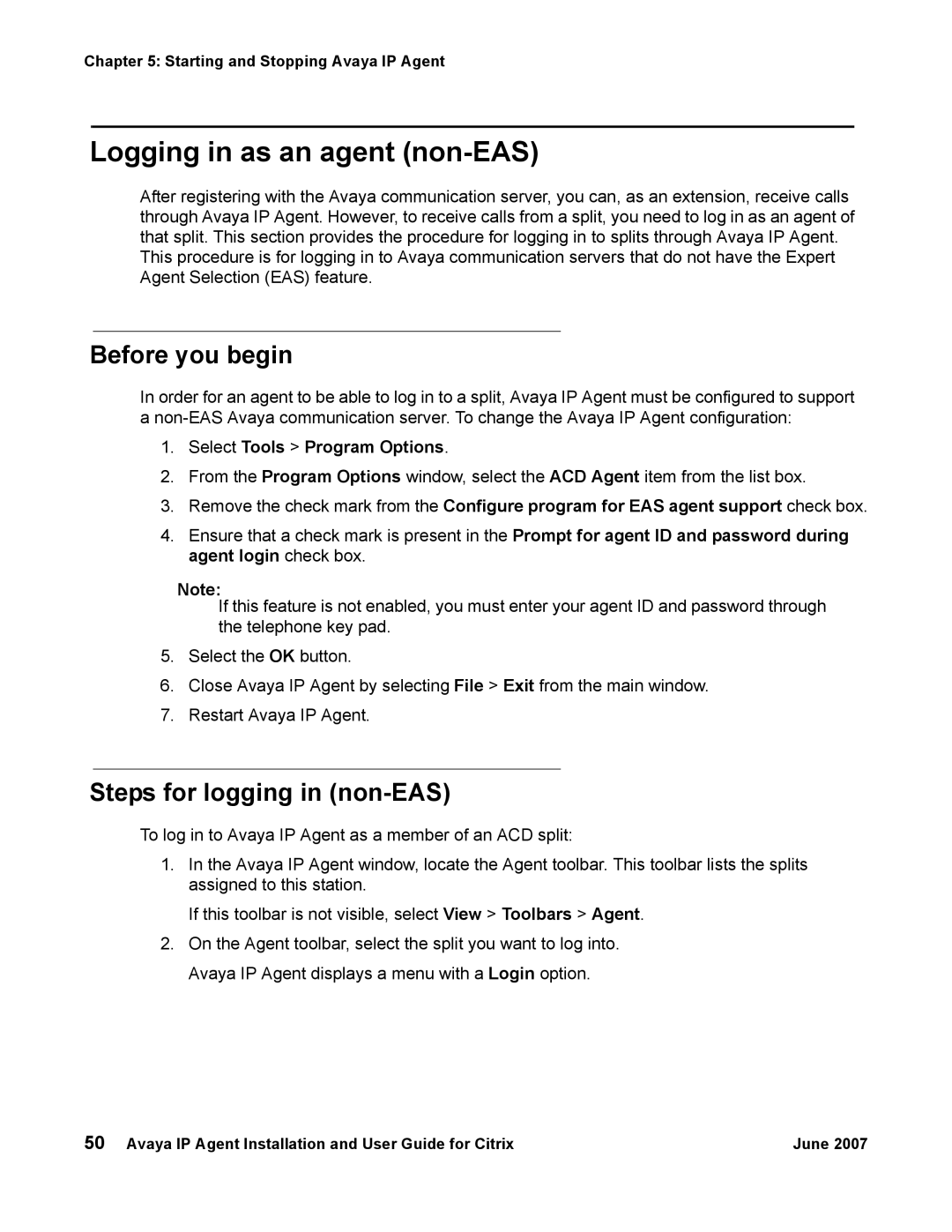 Avaya 7 manual Logging in as an agent non-EAS, Steps for logging in non-EAS, Select Tools Program Options 