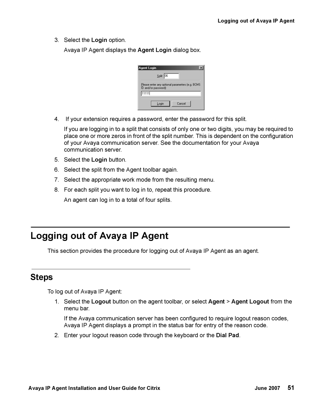 Avaya 7 manual Logging out of Avaya IP Agent, Steps 