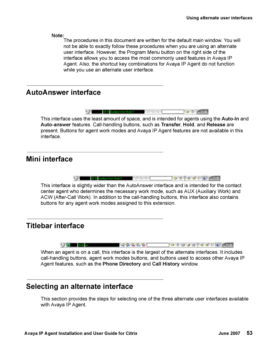 Avaya 7 manual AutoAnswer interface, Mini interface, Titlebar interface, Selecting an alternate interface 