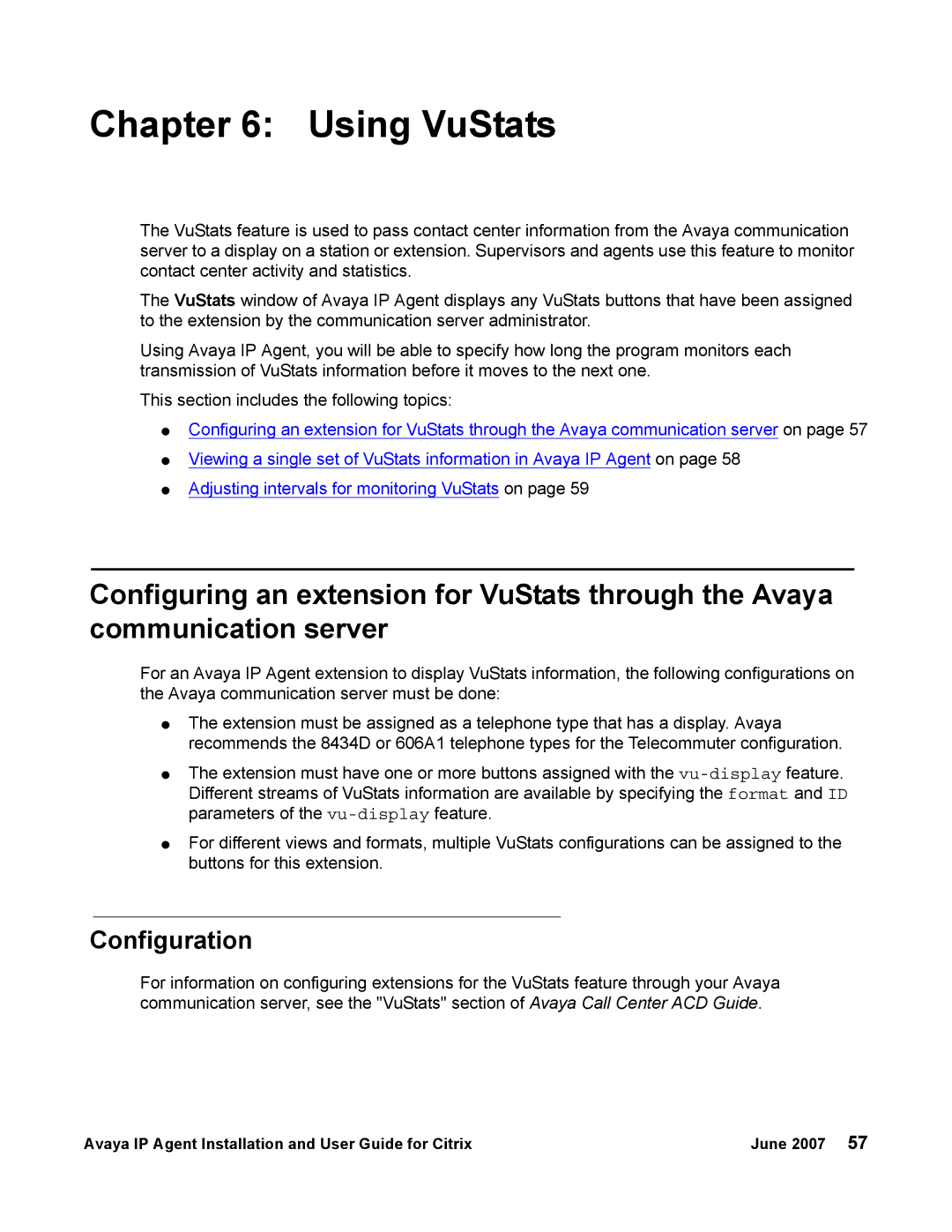 Avaya 7 manual Using VuStats, Configuration 