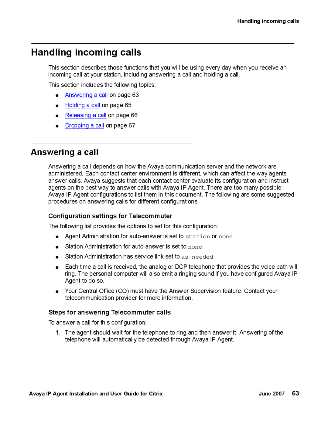 Avaya 7 manual Handling incoming calls, Answering a call 