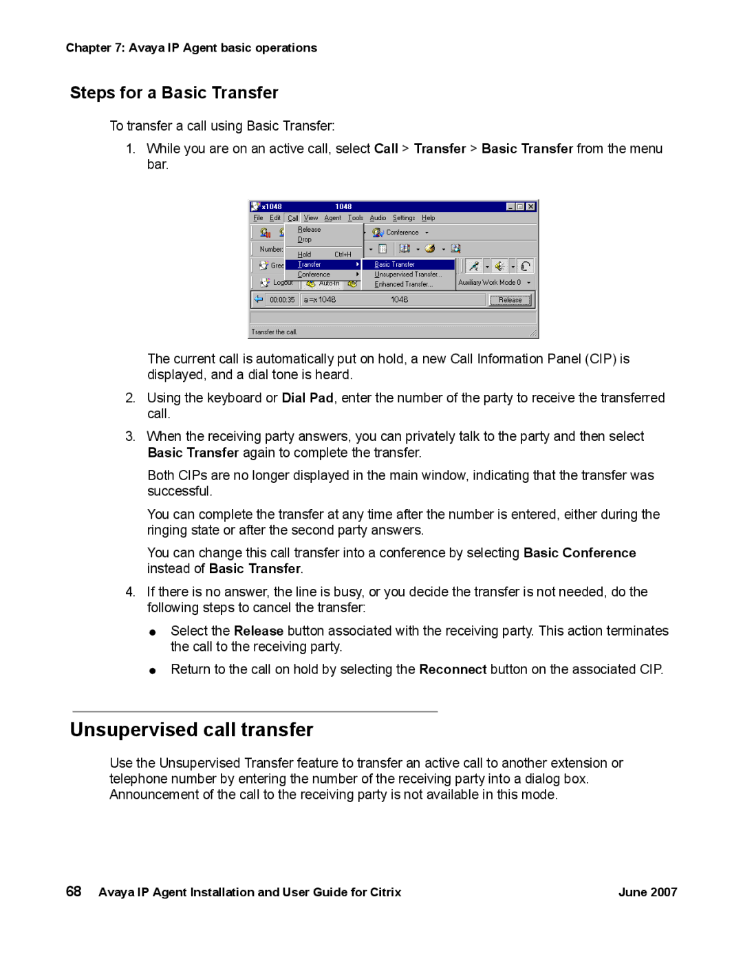 Avaya 7 manual Unsupervised call transfer, Steps for a Basic Transfer 