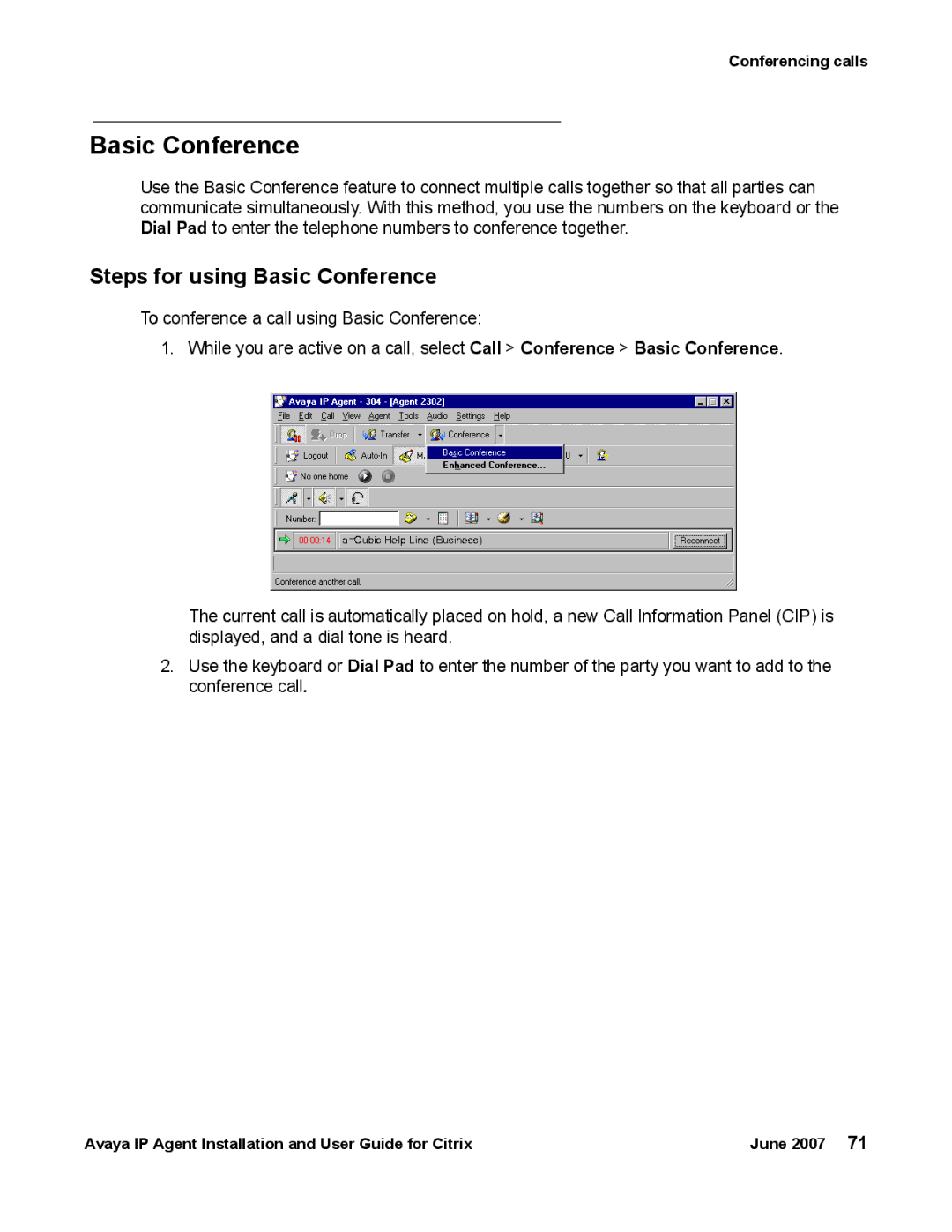 Avaya 7 manual Steps for using Basic Conference 