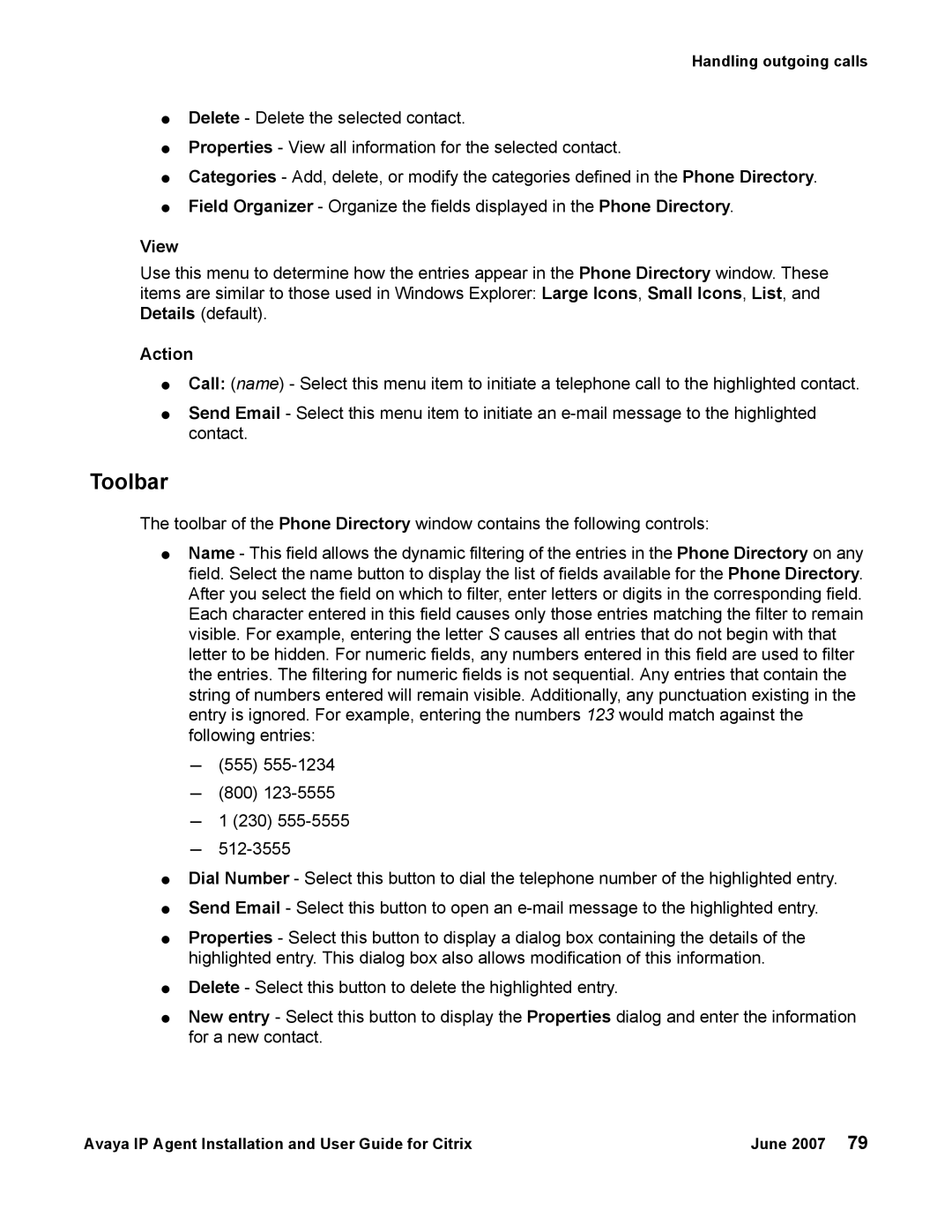 Avaya 7 manual Toolbar, View, Action 