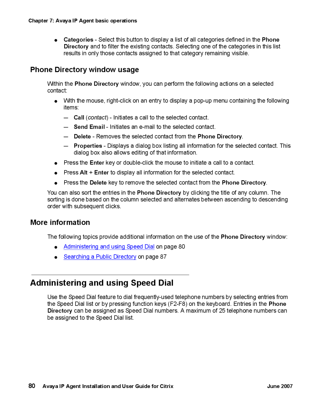 Avaya 7 manual Administering and using Speed Dial, Phone Directory window usage, More information 