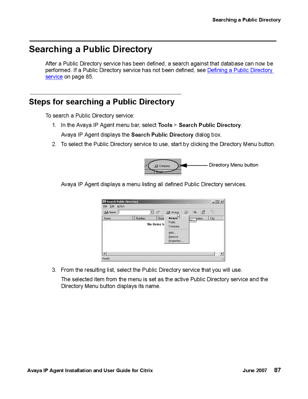 Avaya 7 manual Searching a Public Directory, Steps for searching a Public Directory 