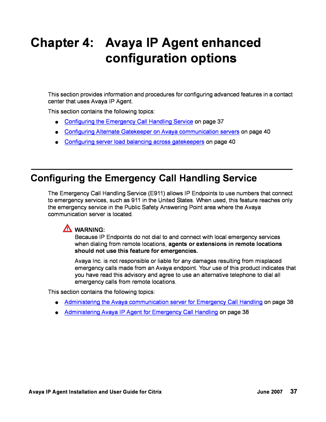 Avaya 7 manual Avaya IP Agent enhanced configuration options, Configuring the Emergency Call Handling Service 