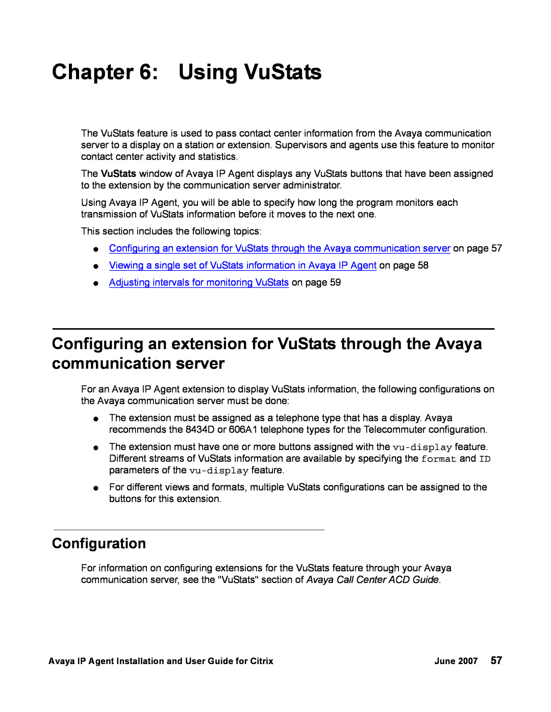 Avaya 7 manual Using VuStats, Configuration, Viewing a single set of VuStats information in Avaya IP Agent on page 
