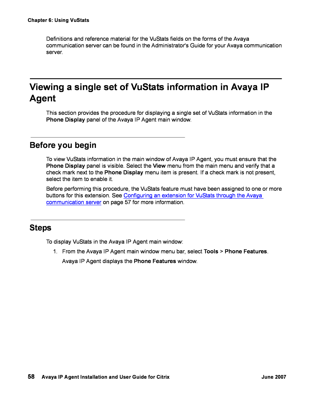 Avaya 7 manual Viewing a single set of VuStats information in Avaya IP Agent, Before you begin, Steps 