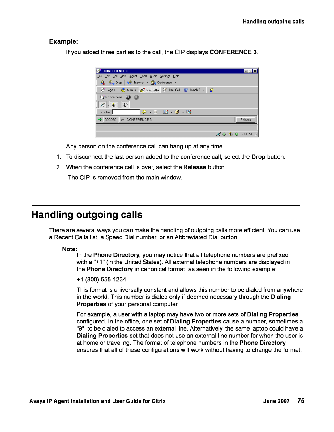 Avaya 7 manual Handling outgoing calls, Example 