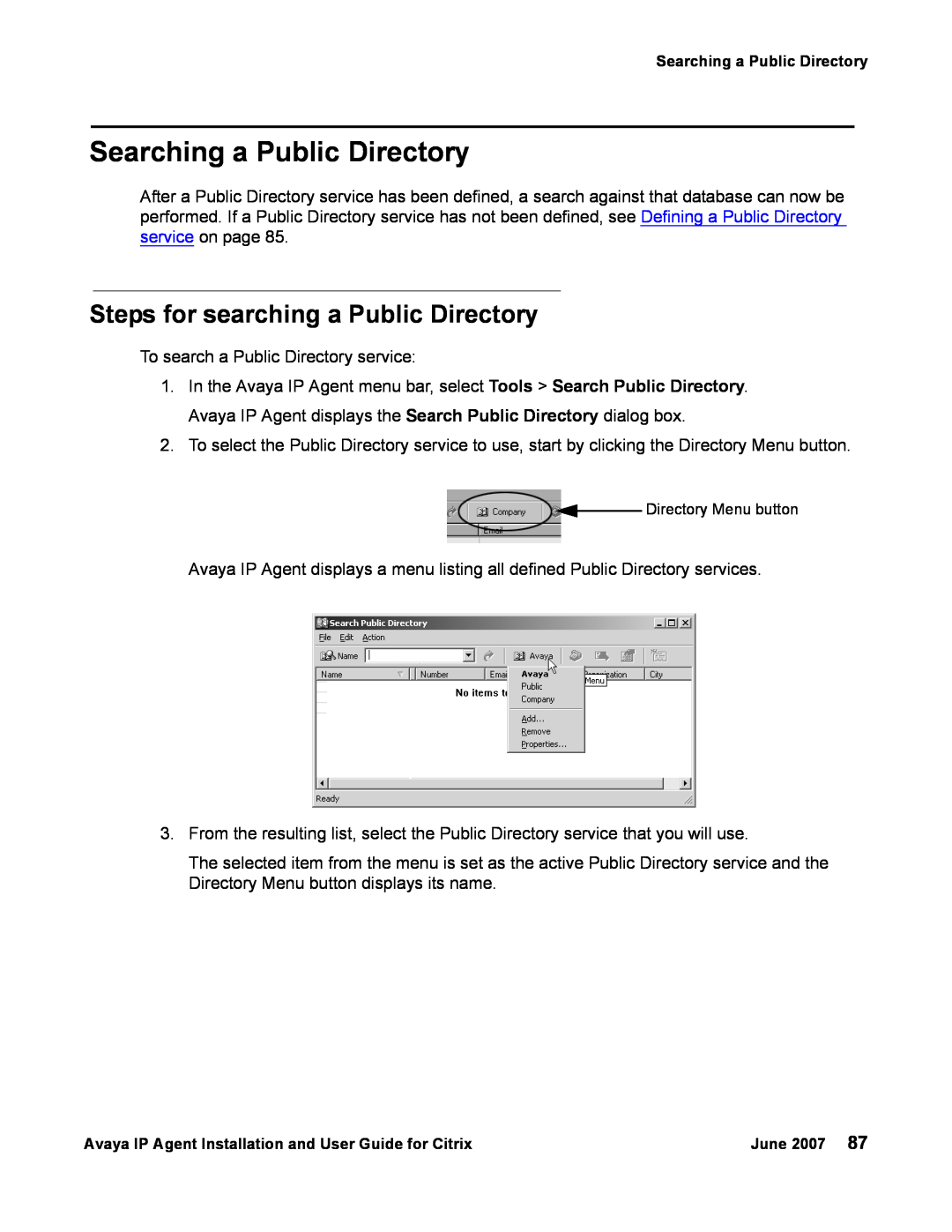 Avaya 7 manual Searching a Public Directory, Steps for searching a Public Directory 