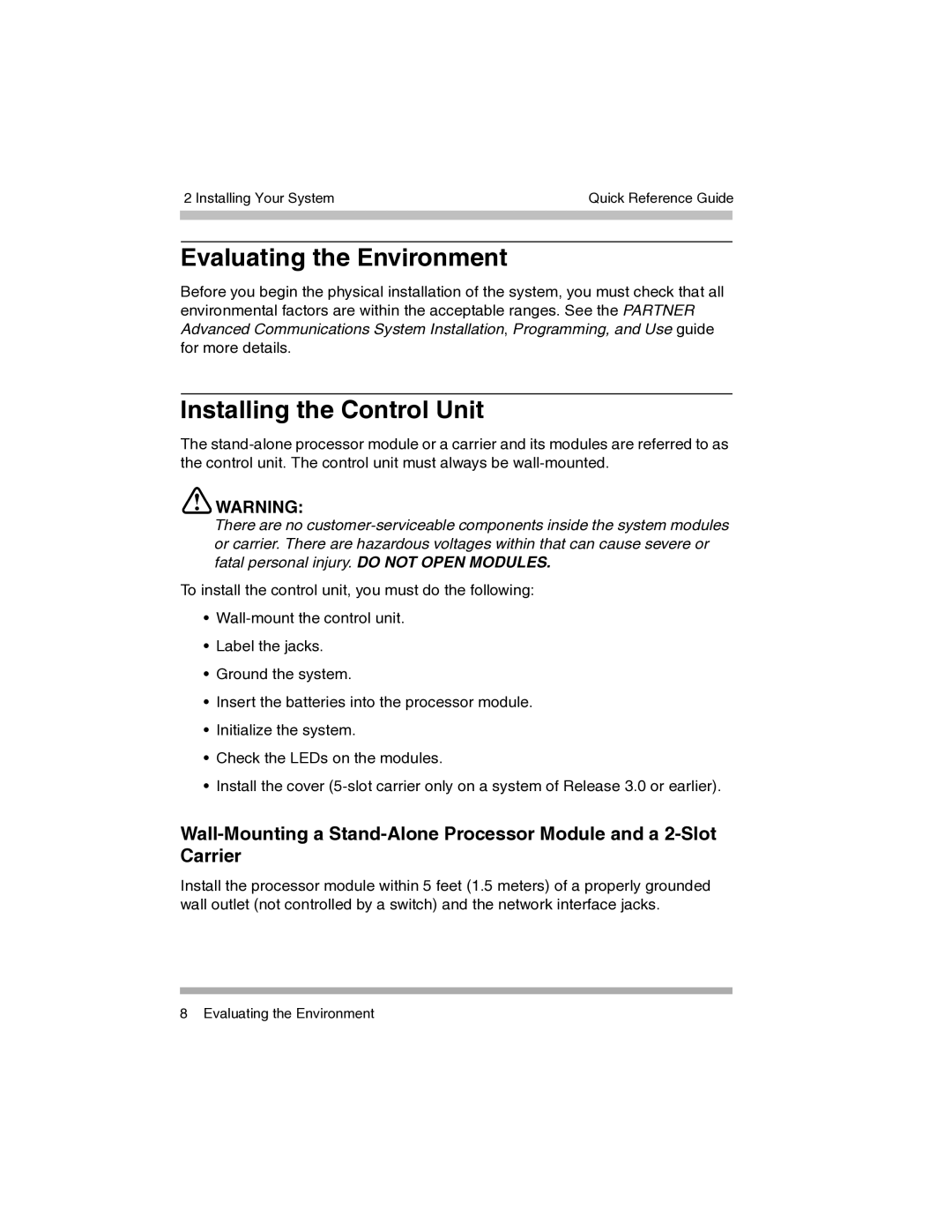 Avaya 700217243 manual Evaluating the Environment, Installing the Control Unit 