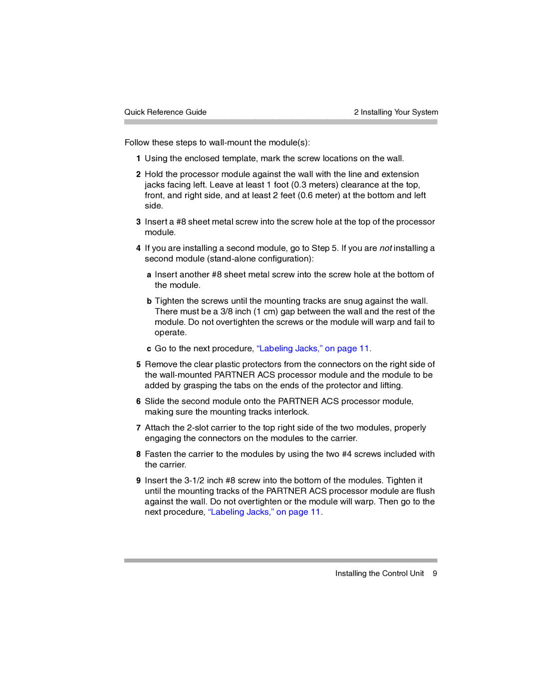 Avaya 700217243 manual Go to the next procedure, Labeling Jacks, on 