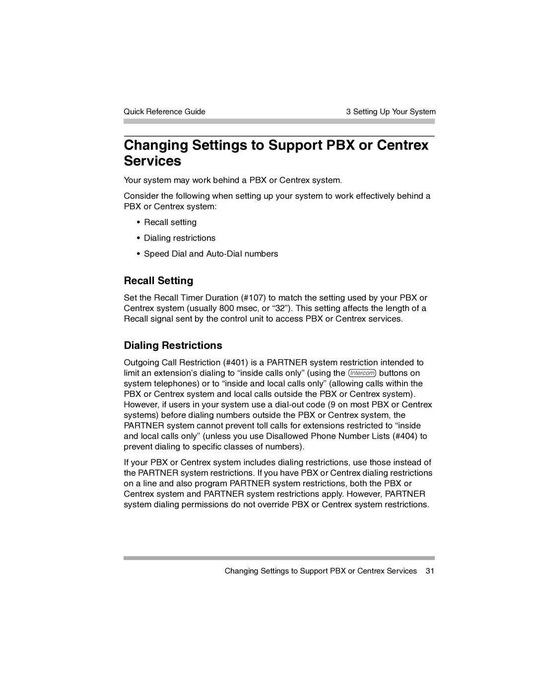 Avaya 700217243 manual Changing Settings to Support PBX or Centrex Services, Recall Setting, Dialing Restrictions 