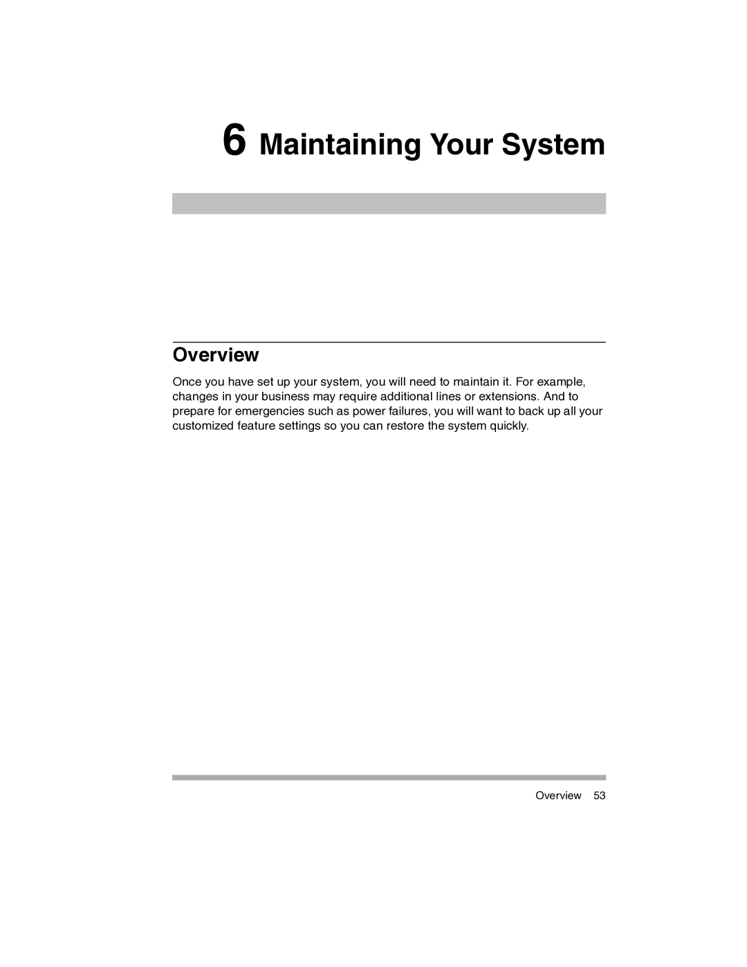 Avaya 700217243 manual Maintaining Your System 