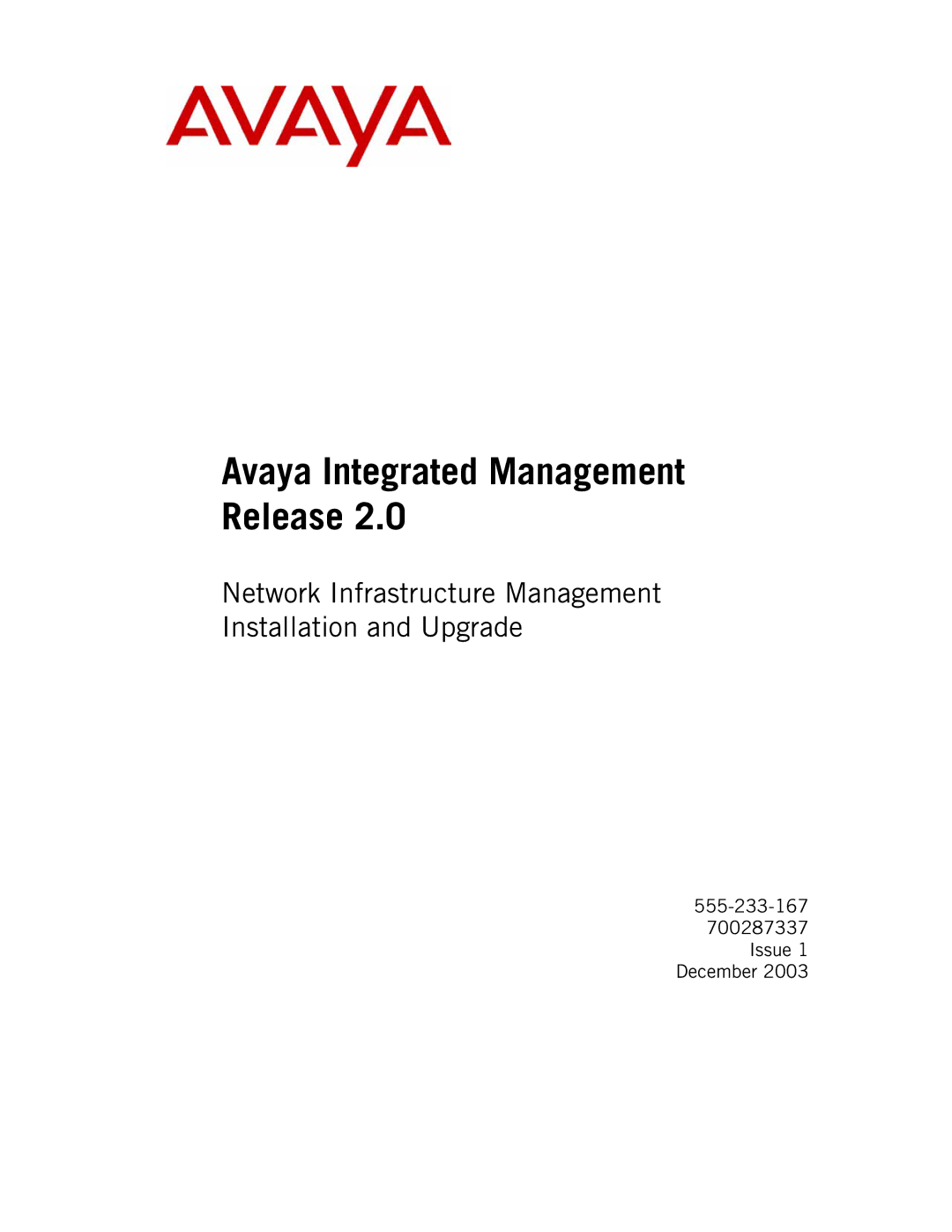 Avaya 555-233-167, 700287337 manual Avaya Integrated Management Release 