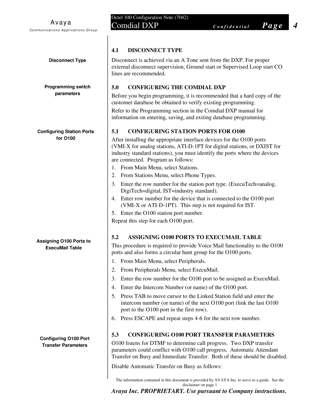 Avaya 7042 manual Disconnect Type, Configuring the Comdial DXP, Configuring Station Ports for O100 